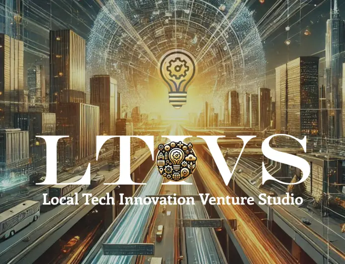 LTIVS - Local Tech Innovation Venture Studio